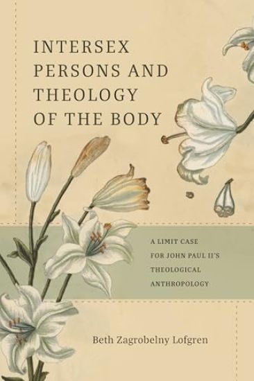 Intersexual Persons and Theology of the Body
