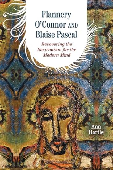 Flannery O'Connor and Blaise Pascal