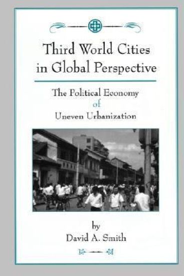 Third World Cities In Global Perspective