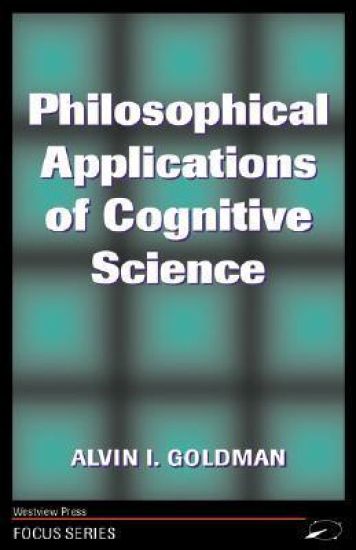 Philosophical Applications Of Cognitive Science