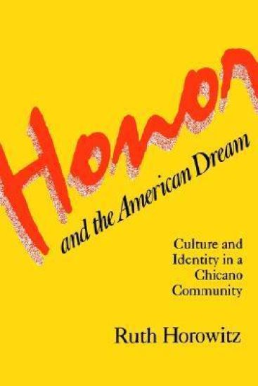 Honor and the American Dream