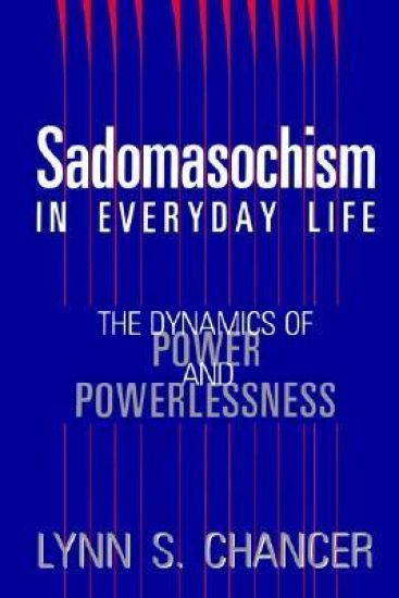 Sadomasochism in Everyday Life