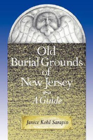 Old Burial Grounds of New Jersey