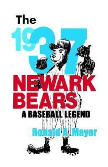 The 1937 Newark Bears