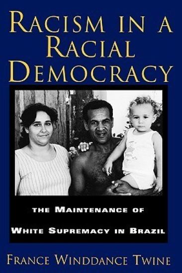 Racism in a Racial Democracy