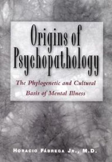 Origins of Psychopathology