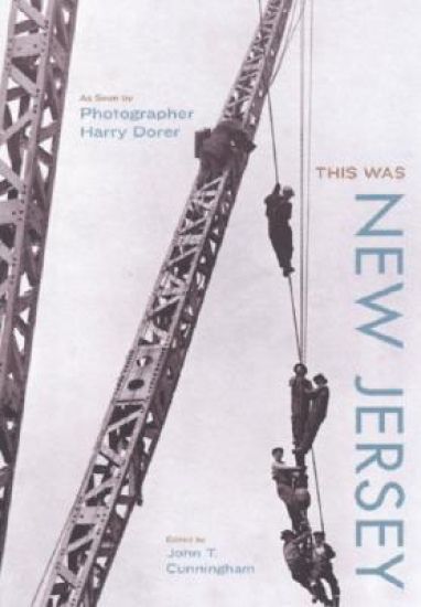 This Was New Jersey As Seen by Photographer Harry C. Dorer