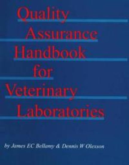 Quality Assurance Handbook for Veterinary Laboratories