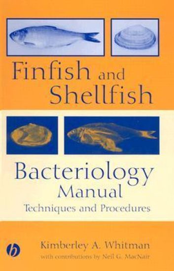 Finfish and Shellfish Bacteriology Manual