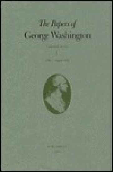 The Papers of George Washington v.1; Colonial Series;1748-Aug.1755