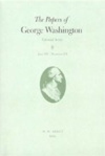 The Papers of George Washington v.8; Colonial Series;June 1767-December 1771