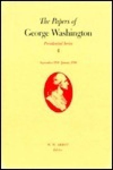 The Papers of George Washington  Presidential Series, v.4;Presidential Series, v.4