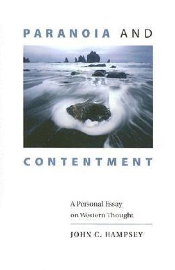 Paranoia and Contentment