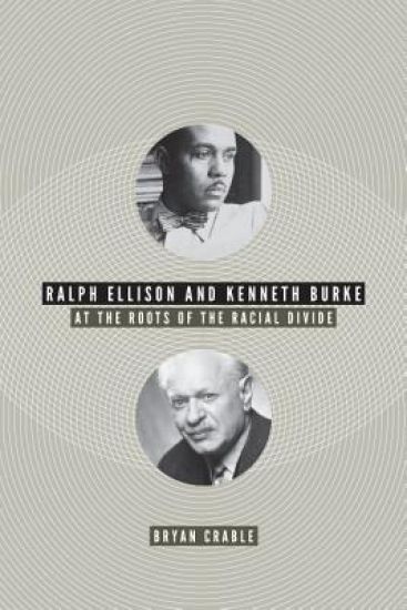 Ralph Ellison and Kenneth Burke