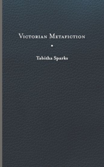 Victorian Metafiction