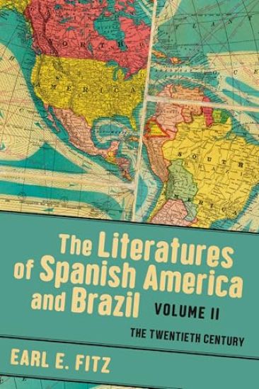 The Literatures of Spanish America and Brazil Volume 2