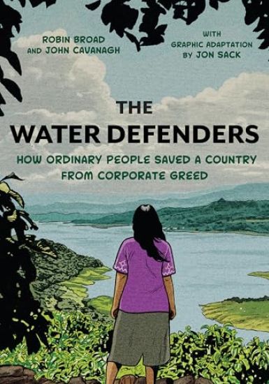 The Water Defenders: How Ordinary People Saved a Country from Corporate Greed