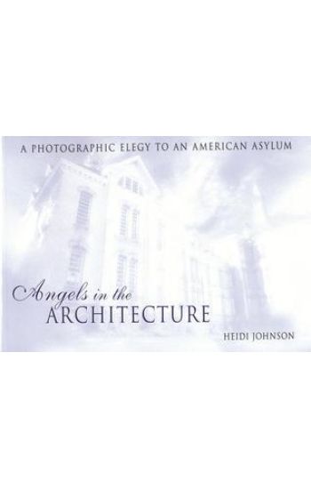 Angels in the Architecture