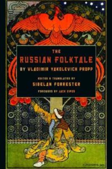 The Russian Folktale by Vladimir Yakovlevich Propp