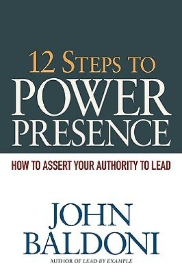 12 Steps to Power Presence