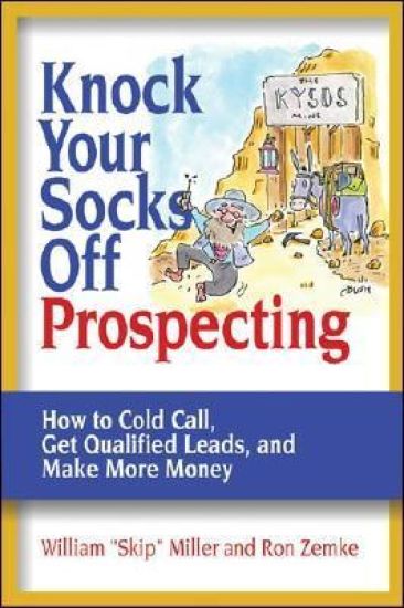 Knock Your Socks Off Prospecting