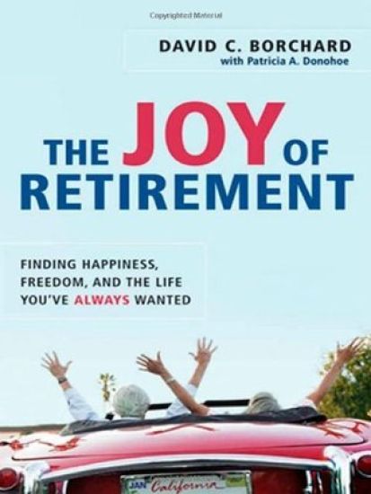 The Joy of Retirement