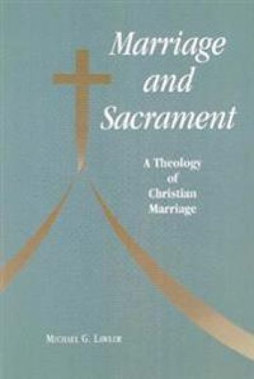 Marriage and Sacrament
