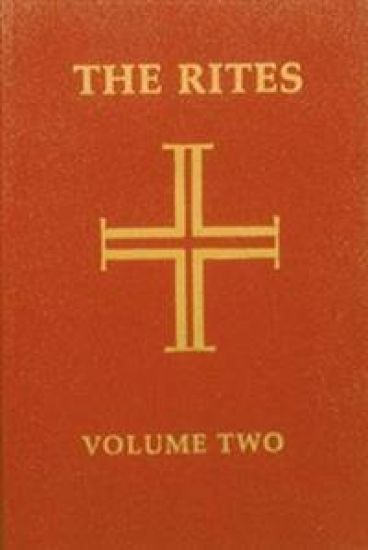The Rites of the Catholic Church: Volume Two