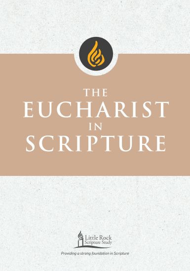 The Eucharist in Scripture
