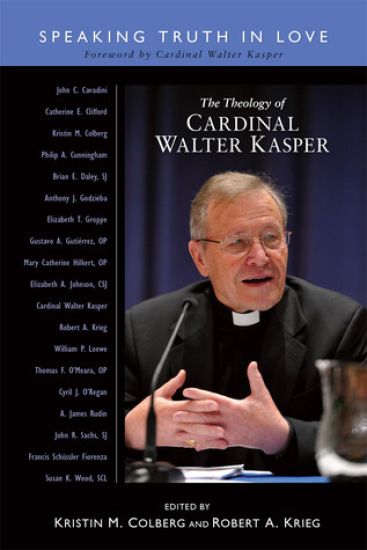 The Theology of Cardinal Walter Kasper