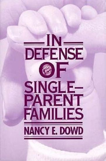In Defense of Single-Parent Families