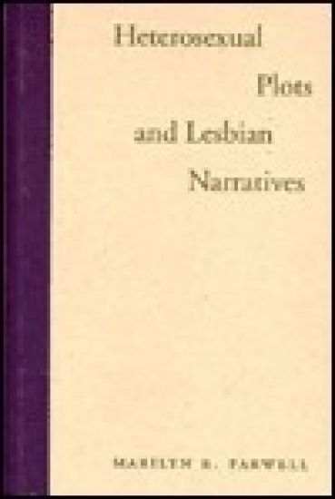 Heterosexual Plots and Lesbian Narratives