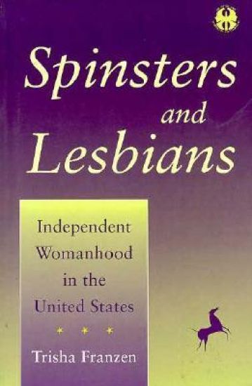 Spinsters and Lesbians