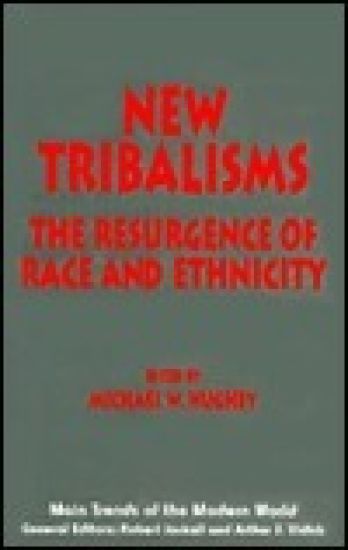 New Tribalisms