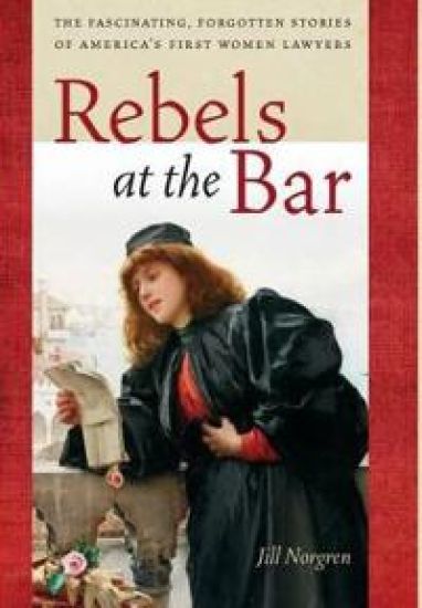Rebels at the Bar