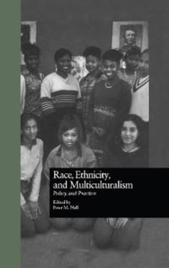Race, Ethnicity, and Multiculturalism