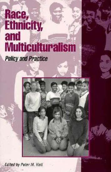 Race, Ethnicity, and Multiculturalism