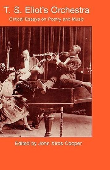 T.S. Eliot's Orchestra