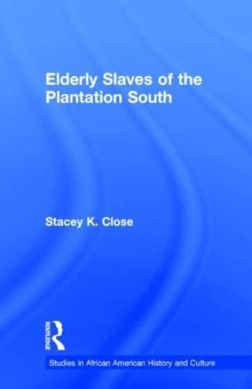 Elderly Slaves of the Plantation South