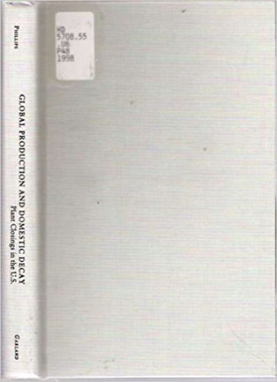 Global Production and Domestic Decay