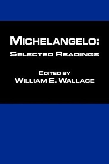 Michaelangelo: Selected Readings
