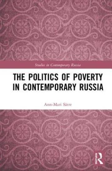 The Politics of Poverty in Contemporary Russia