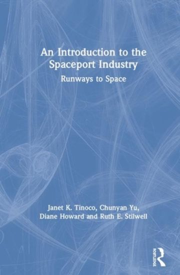 An Introduction to the Spaceport Industry