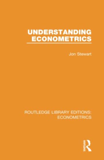 Understanding Econometrics