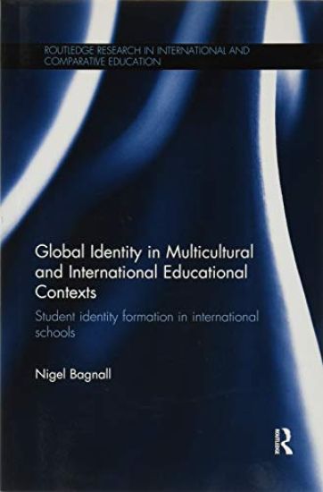 Global Identity in Multicultural and International Educational Contexts