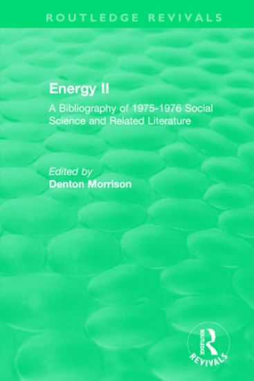 Routledge Revivals: Energy II (1977)
