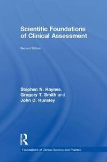 Scientific Foundations of Clinical Assessment