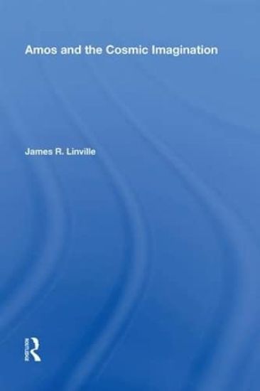 Amos and the Cosmic Imagination