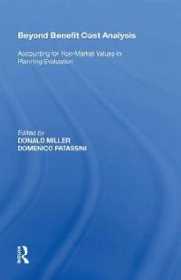 Beyond Benefit Cost Analysis
