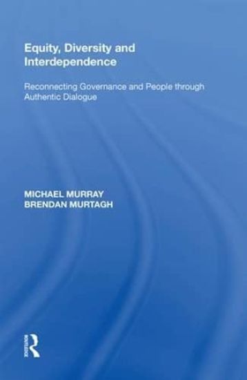 Equity, Diversity and Interdependence